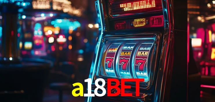 Welcome Bonus a18bet